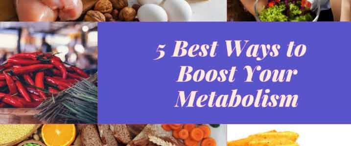 5 Ways To Boost Your Metabolism - Health Yatra