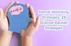 Mental Wellbeing Strategies: 25 Science-Backed Strategies